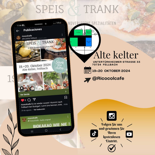 Genussmesse "Speis&Trank 19/20.10.24 in Fellbach(Stuttgart) mit Uns "Rico Col Cafe"